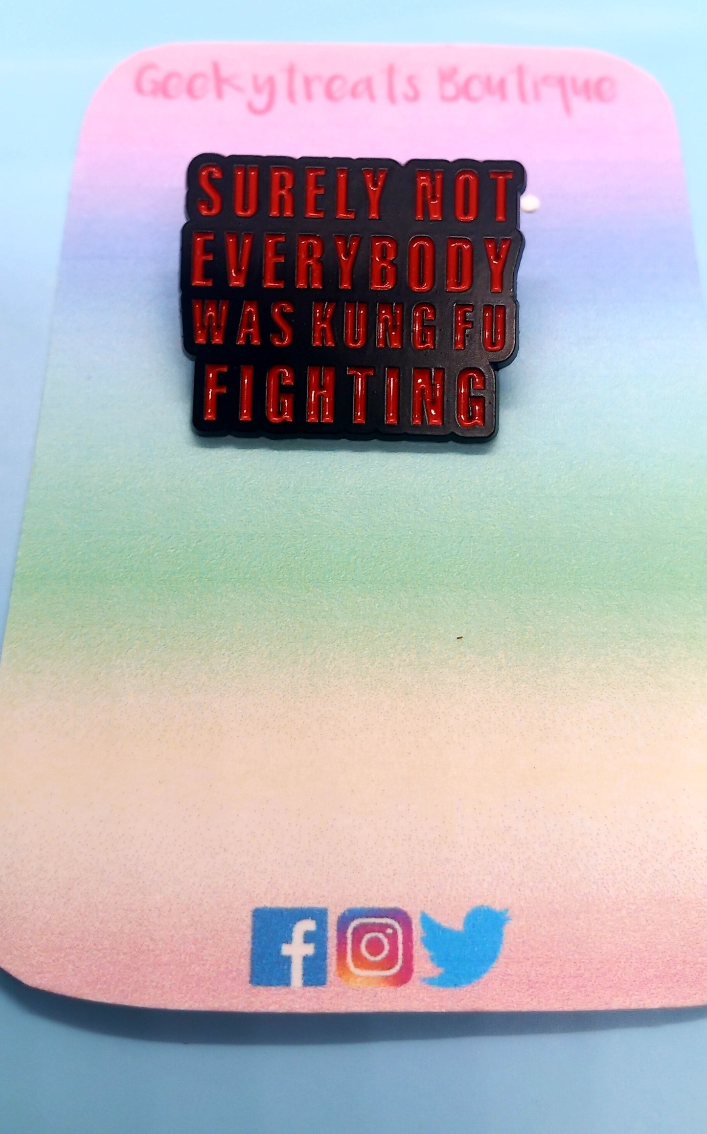 Kung Fu Fighting pin badge